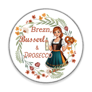 *Brezn Busserl Prosecco* Kühlschrankmagnet - Weiß