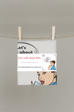 Let’s talk about Sekt Geschirrtuch von CALEO d.sign mit Pop-Art Motiv – humorvolles Design-Geschirrtuch als stilvolle Geschenkidee für Sektliebhaber, Küche und Mädelsabend